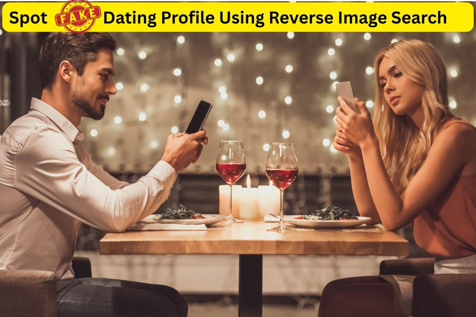 Spot Dating Profile Using Reverse Image Search